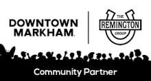 Community Partner, Downtown Markham and The Remington Group